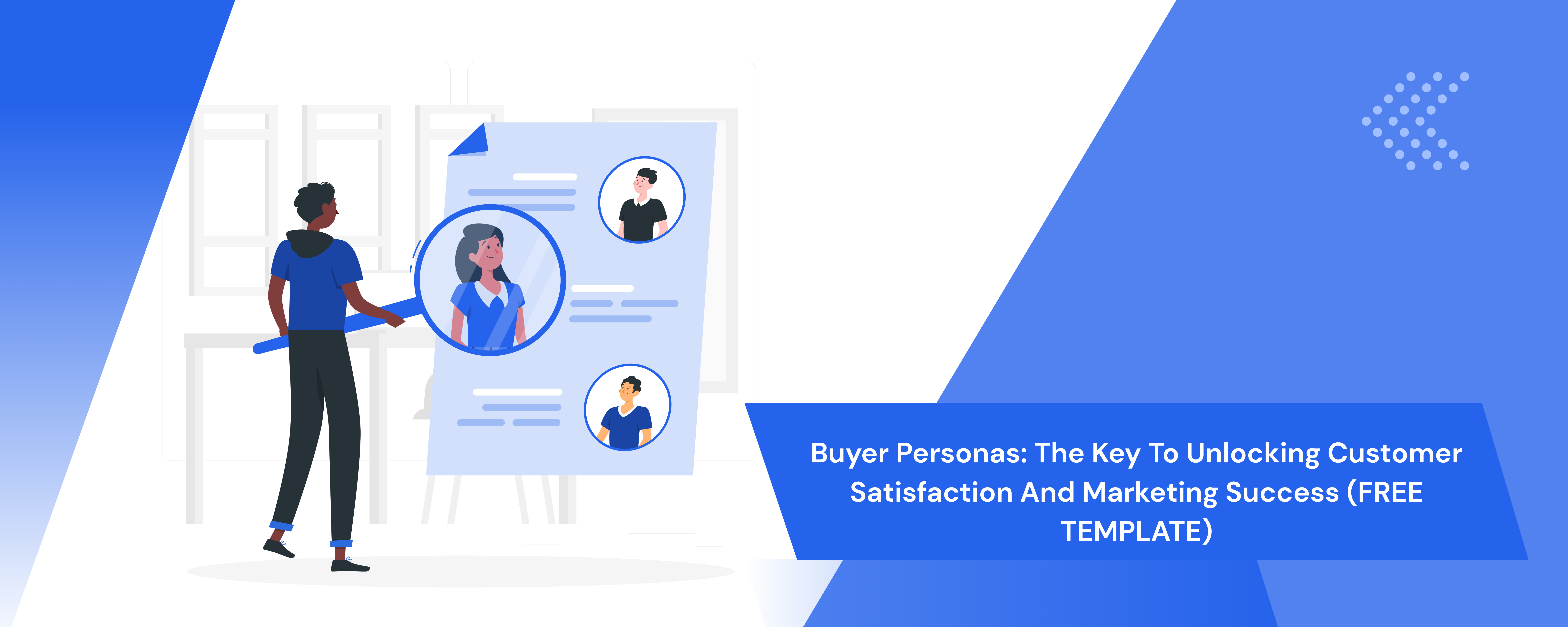 Buyer Personas: The Key to Unlocking Customer Satisfaction and Marketing Success (Free Template)