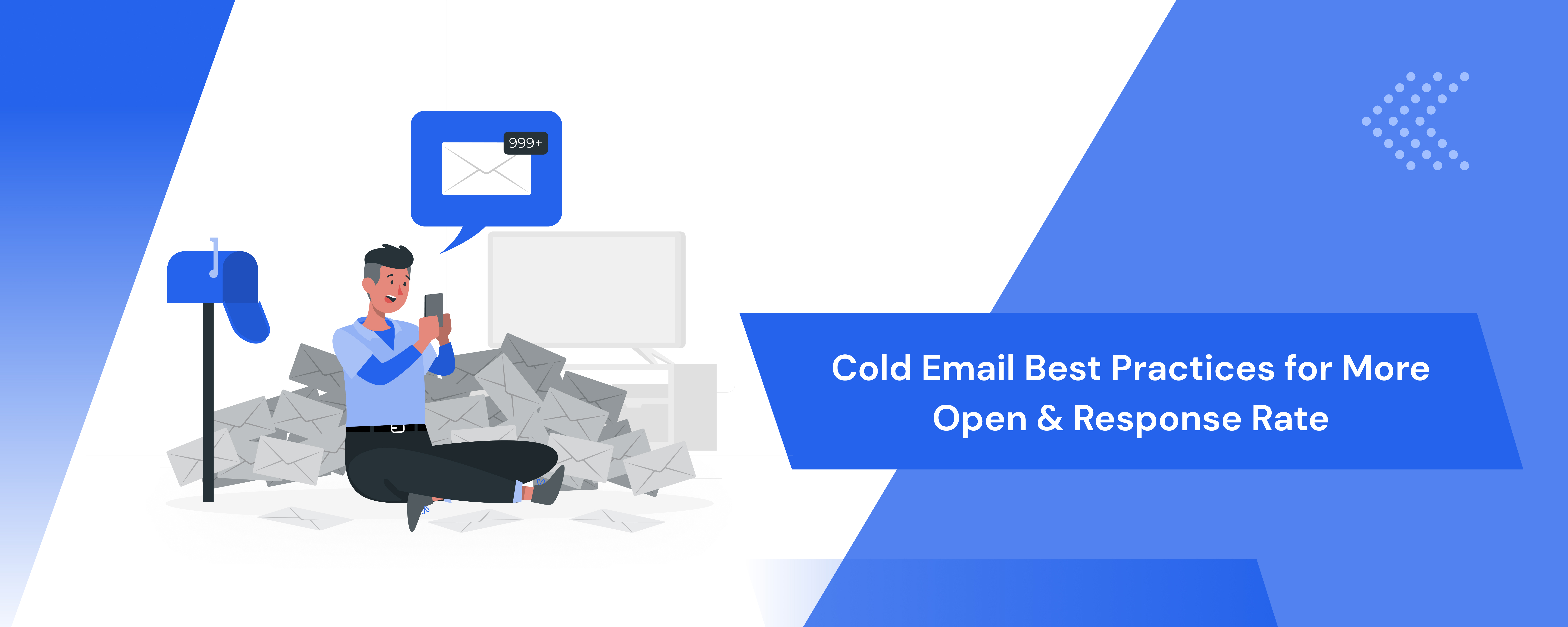 Cold Email Best Practices for More Open & Response Rate
